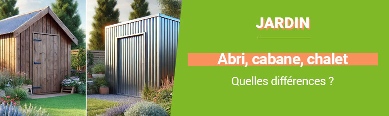 Différences entre abri, chalet et cabane de jardin | OOGarden.be